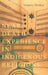 Near-Death Experience in Indigenous Religions by Gregory Shushan