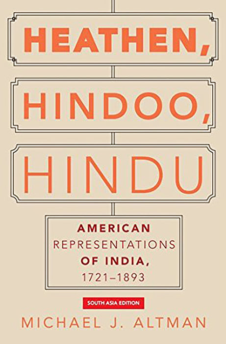 Heathen Hindoo Hindu