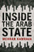 Inside the Arab State by Mehran Kamrava