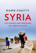 Syria: The Making and Unmaking of a Refuge State by Dawn Chatty