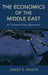 The Economics of the Middle East: A Comparative Approach by James E. Rauch