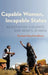 Capable Women, Incapable States: Negotiating Violence and Rights in India by Poulami Roychowdhury