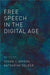 Free Speech in the Digital Age by Brison