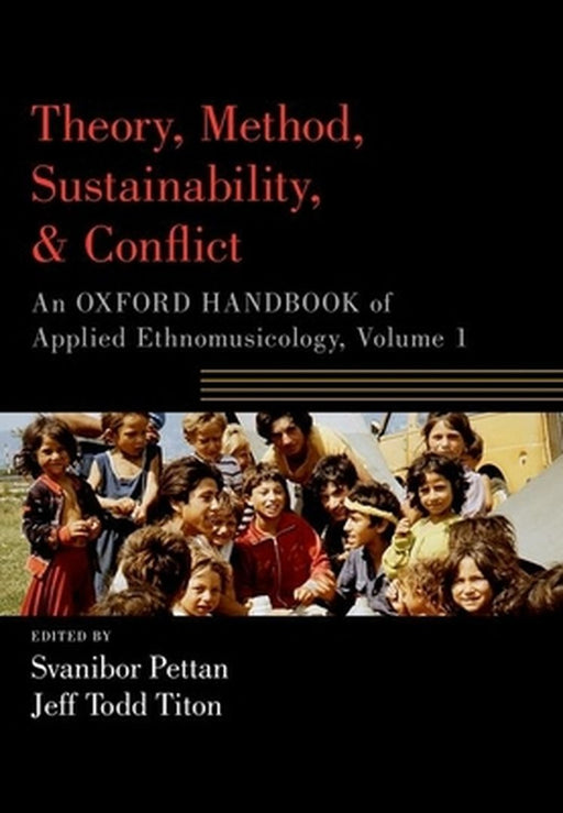 Theory Method Sustainability and Conflict by Pettan Svanibor; Titon Jeff