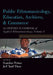 Public Ethnomusicology, Education, Archives, & Commerce: An Oxford Handbook of Applied Ethnomusicology, Volume 3 by Svanibor Pettan