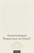 Constitutional Democracy in Crisis? by Mark A. Graber, Sanford Levinson, Mark V. Tushnet