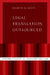 Legal Translation Outsourced by Juliette R. Scott