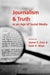 Journalism and Truth in an Age of Social Media by James E. Katz