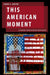 This American Moment: A Feminist Christian Realist Intervention by Caron E. Gentry