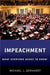 Impeachment : What Everyone Needs to Know by Michael J. Gerhardt