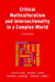 Critical Multiculturalism and Intersectionality in a Complex World by Lacey Sloan, Mildred Joyner, Catherine Stakeman