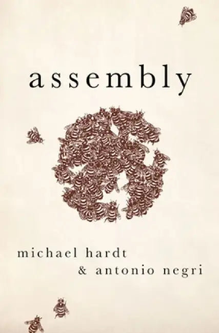 Assembly by Michael Hardt