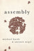 Assembly by Michael Hardt