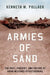 Armies of Sand: The Past, Present, and Future of Arab Military Effectiveness by Kenneth Pollack
