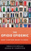 The Opioid Epidemic: What Everyone Needs to Know(r) by Yngvild Olsen, Joshua M. Sharfstein