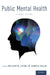 Public Mental Health by William W. Eaton, M. Daniele Fallin