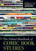 The Oxford Handbook of Comic Book Studies by Frederick Luis Aldama