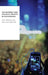 The Internet and Political Protest in Autocracies by Nils B. Weidmann, Espen Geelmuyden Rd