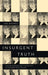 Insurgent Truth: Chelsea Manning and the Politics of Outsider Truth-Telling by Lida Maxwell