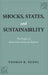 Shocks, States, and Sustainability: The Origins of Radical Environmental Reforms by Thomas K. Rudel