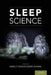 Sleep Science by Hawley Montgomery-Downs