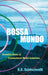 Bossa Mundo: Brazilian Music in Transnational Media Industries by K. E. Goldschmitt