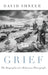Grief: The Biography of a Holocaust Photograph by David Shneer