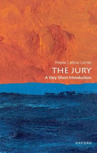 The Jury: A Very Short Introduction by Renée Lettow Lerner