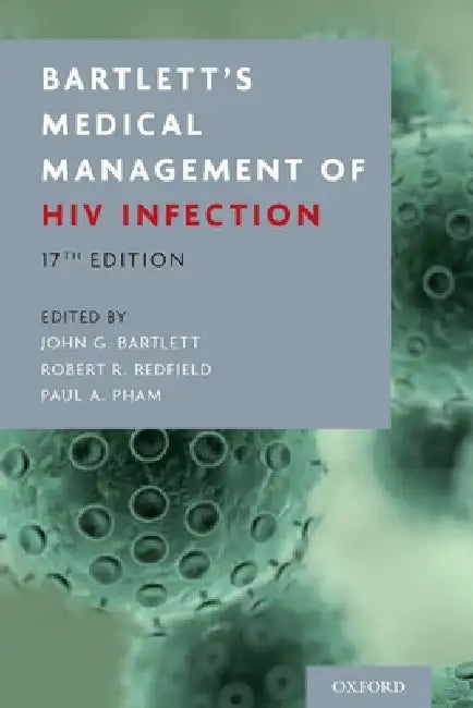 Bartlett's Medical Management of HIV Infection by Bartlett
