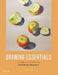 Drawing Essentials: A Complete Guide to Drawing by Deborah Rockman