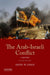 Arab-Israeli Conflict: A History by David W. Lesch