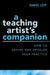Teaching Artist's Companion: How to Define and Develop Your Practice by Daniel Levy