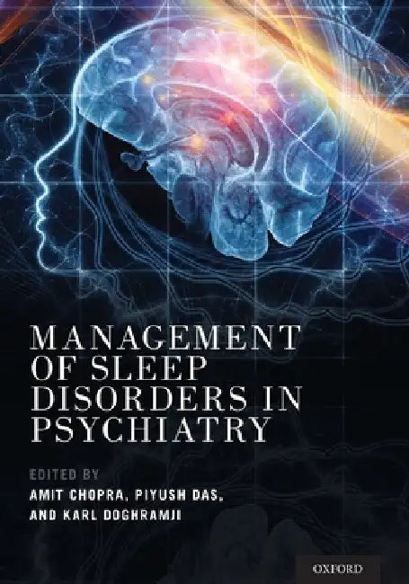 Management of Sleep Disorders in Psychiatry by Amit Chopra
