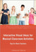 Interactive Visual Ideas for Musical Classroom Activities: Tips for Music Teachers by Dwinal Catherine