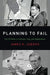 Planning to Fail: The US Wars in Vietnam, Iraq, and Afghanistan by Lebovic