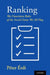 Ranking: The Unwritten Rules of the Social Game We All Play by Péter Érdi