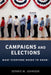 Campaigns and Elections by Johnson Dennis W.