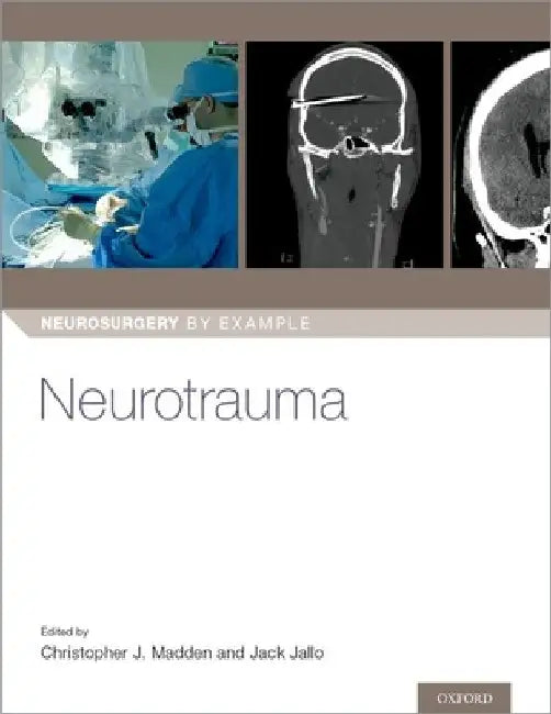 Neurotrauma by Christopher J. Madden