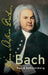 Bach by David Schulenberg