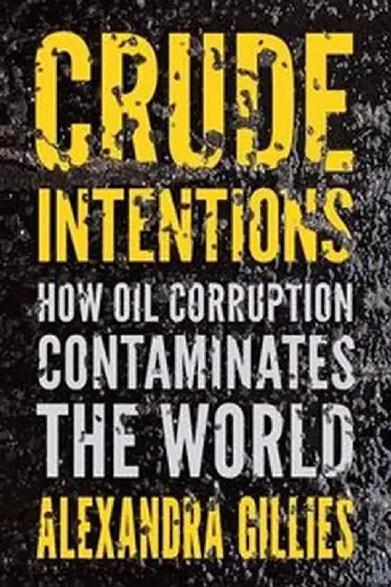 Crude Intentions by Gillies Alexandra
