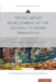 Young Adult Development at the School-To-Work Transition: International Pathways and Processes by E. Anne Marshall