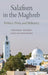 Salafism in the Maghreb: Politics, Piety, and Militancy by Frederic Wehrey, Anouar Boukhars