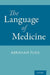 The Language of Medicine by Abraham Fuks