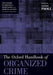 The Oxford Handbook of Organized Crime by Letizia Paoli