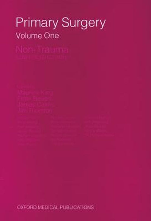 Primary Surgery by Maurice King Peter C. Bewes, Peter C. Bewes