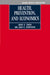 Health, Prevention and Economics by David R. Cohen, John B. Henderson