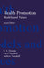 Health Promotion: Models and Values by Friedrich Holderlin