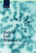 Sickle Cell Disease by Graham R. Serjeant, Beryl E. Serjeant