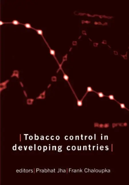 Tobacco Control in Developing Countries by Prabhat Jha, Frank J. Chaloupka, P. Jha