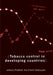 Tobacco Control in Developing Countries by Prabhat Jha, Frank J. Chaloupka, P. Jha